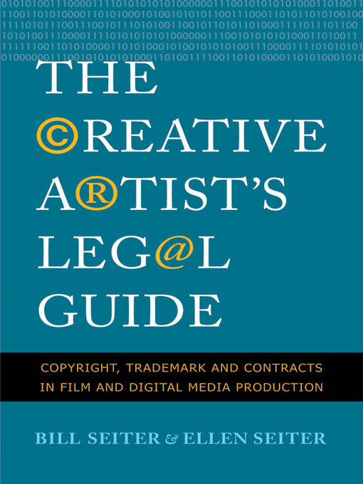 Title details for The Creative Artist's Legal Guide by Ellen Seiter - Available